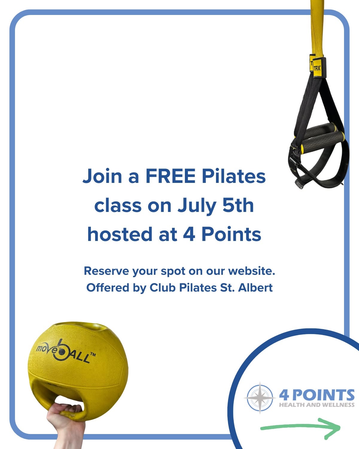Free Pilates Class flyer — hosted by Club Pilates St. Albert, Sunday July 5, 2026 at 12:00 PM, at 4 Points